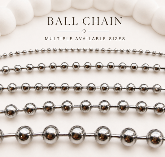 Ball Chain – Multiple Sizes (By the Foot)